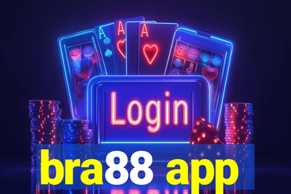 bra88 app